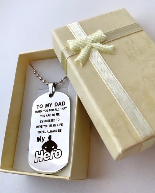 To my Dad. My Hero Necklace